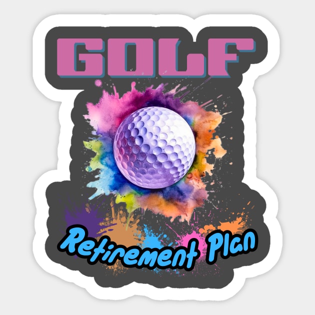Golf Retirement Plan Sticker by DesingHeven